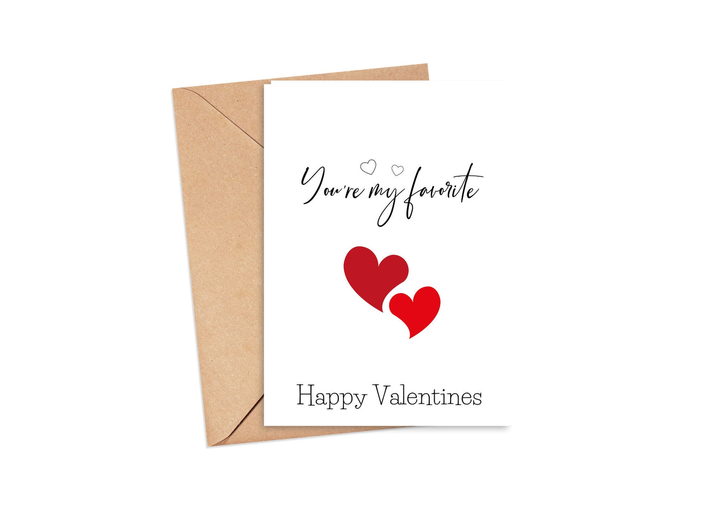 You’re My Favourite – Funny Romantic Valentine’s Day Card | Personalised Love Card for Him or Her